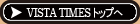 VISTA TIMES �ȥåפء��ѥ��� �ѥ�����